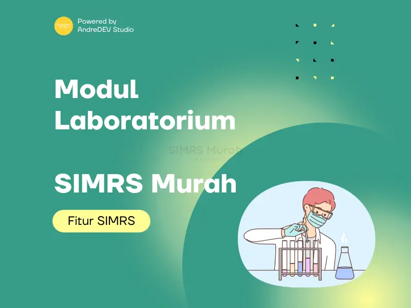 Transformasi Pengalaman Laboratorium dengan SIMRS Murah